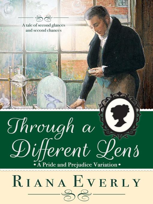Title details for Through a Different Lens by Riana Everly - Available